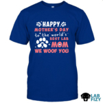 Happy Mother’s Day To The World’s Best Lab Mom Shirt2