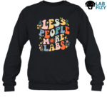 Less People More Dogs Lab Shirt, Hoodie, Sweatshirt 7 All Dogs are Cool but Labradors Rule Sweatshirt