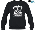 All Dogs Are Cool But Labradors Rule Shirt, Hoodie, Sweatshirt 8 All Dogs are Cool but Labradors Rule Sweatshirt