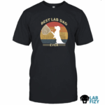 Best Lab Dad Ever Shirt