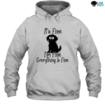 Black Labrador It Fine Im Fine Everything Is Fine Shirt, Hoodie, Sweatshirt 5 Black Labrador It Fine Im Fine Everything Is Fine Hoodie