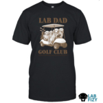 Lab Dad golf club shirts 1