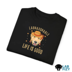 Labradorable Life Is Good Shirt, Hoodie, Sweatshirt 9 LabraDorAble LIFE IS GOOD Shirt 3