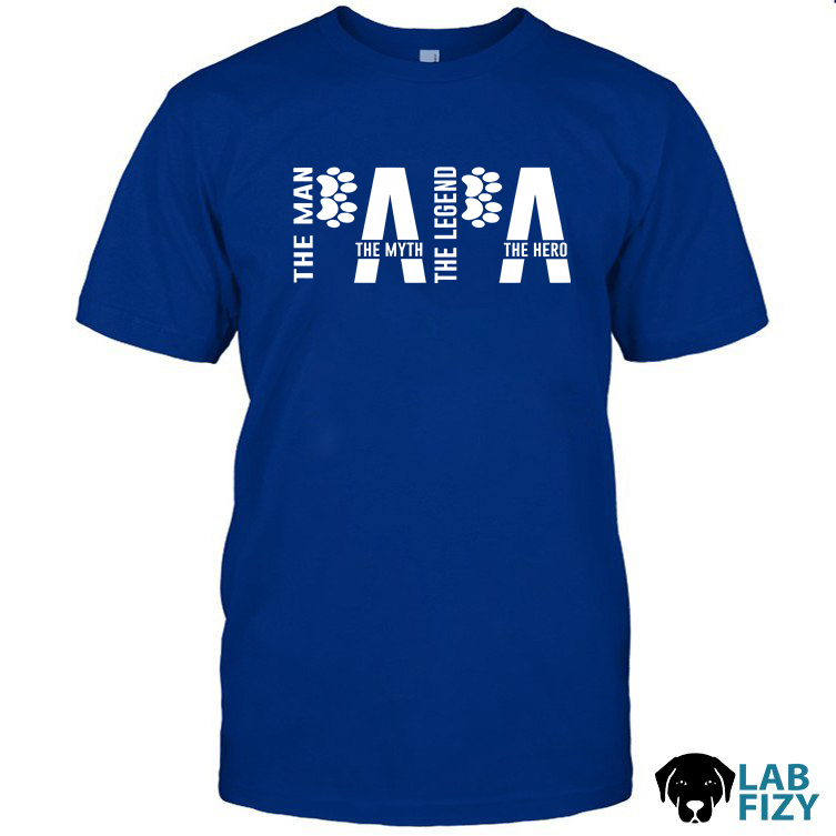 Labrador Papa The Man The Myth The Legend Shirt 1 Labrador Papa The Man The Myth The Legend Shirt 1