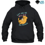 Labrador Let Me Be Weird in Peace Shirt, Hoodie, Sweatshirt 8 Labrador let me be weird in peace Hoodie