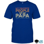 My Favorite People Call Me Papa Labrador Edition Shirt, Hoodie, Sweatshirt 10 My Favorite People Call Me Papa Labrador Edition Shirt 2