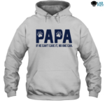 Papa He Can't Fix it No one Can Labrador Shirt, Hoodie, Sweatshirt 5 Papa He Can't Fix it No one Can Labrador Hoodie