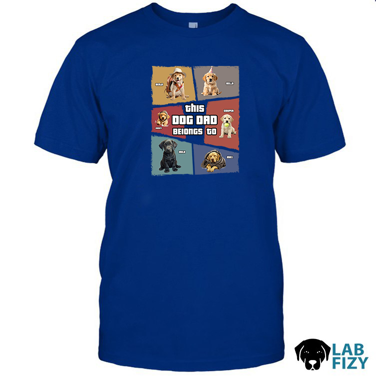 Personalized This Dog Dad Belongs to Shirt 2 Personalized This Dog Dad Belongs to Shirt 2