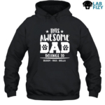 This Awesome Dog Dad Belongs To Personalized Labrador Shirt, Hoodie, Sweatshirt 9 This Awesome Dog Dad Belongs To Personalized Labrador Hoodie