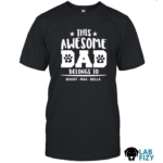 This Awesome Dog Dad Belongs To Personalized Labrador Shirt
