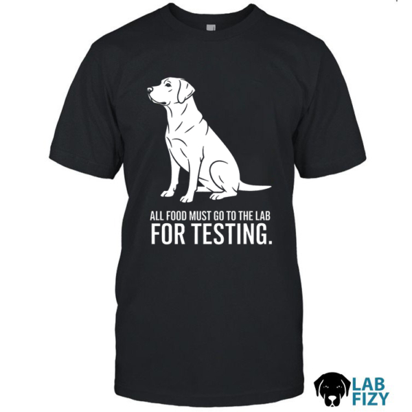 all food must go to the lab for testing