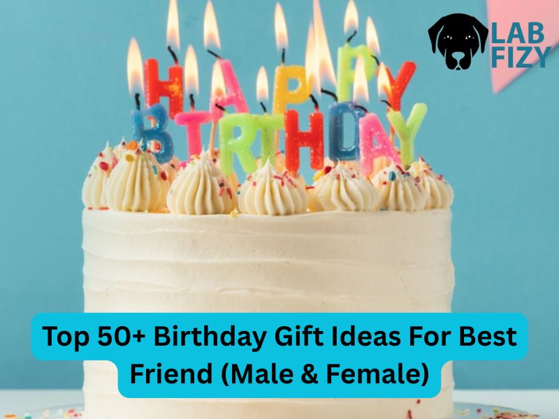 birthday gift ideas for best friend