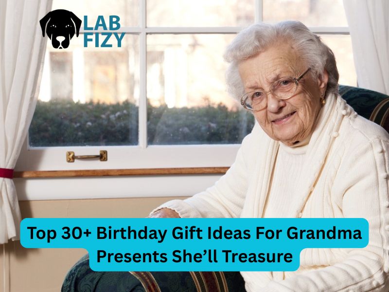 birthday gift ideas for grandma