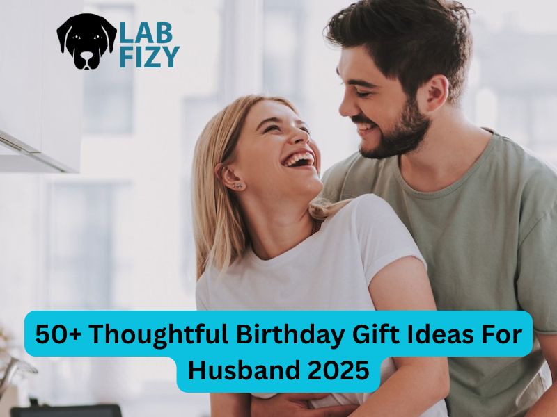 birthday gift ideas for husband