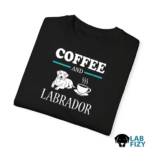 Coffee And Labrador Shirt, Hoodie, Sweatshirt 9 coffee and labrador 4
