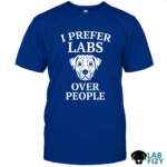 I Prefer Labs Over People Shirt, Hoodie, Sweatshirt 6 i prefer labs over people 1