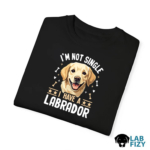 I'm Not Single I Have A Labrador Shirt, Hoodie, Sweatshirt 9 im not single i have a labrador 4
