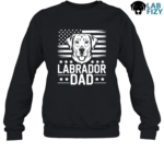 Labrador Dad Shirt, Hoodie, Sweatshirt 8 labrador dad 3