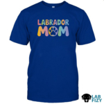 Labrador Mom Shirt, Hoodie, Sweatshirt 6 labrador mom 1