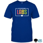 Life Is Better With Labs Shirt, Hoodie, Sweatshirt 6 life is better with labs 1
