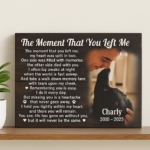 The Moment That You Left Me Lab Poem Personalized Canvas