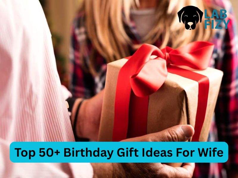 Top 50+ Birthday Gift Ideas For Wife That She'll Truly Adore 1 birthday gift ideas for wife