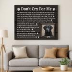 Don't Cry For Me Lab Poem | Custom Dog Memorial Canvas Print 3 Don't Cry For Me Lab Poem 1