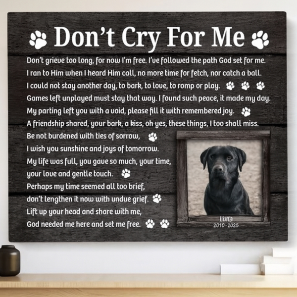 Don't Cry For Me Lab Poem | Custom Dog Memorial Canvas Print