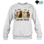 Lab or Treat Shirt, Hoodie, Sweatshirt | Labrador Halloween Shirt 2025 6 Lab or Treat Sweatshirt