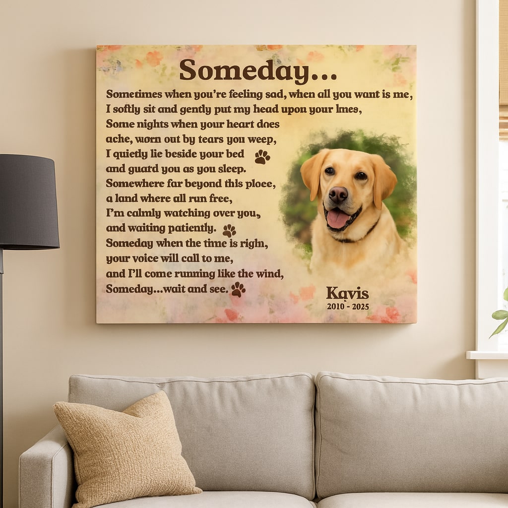 Someday Labrador Poem | Custom Dog Memorial Canvas Print 4 Someday Labrador Poem Memorial Canvas