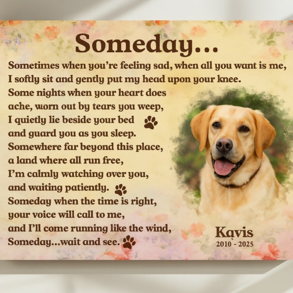 Someday Labrador Poem | Custom Dog Memorial Canvas Print