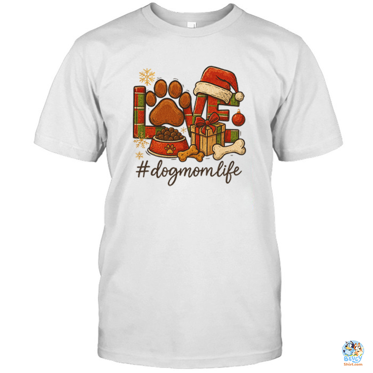 Dog Mom Life Shirt, Hoodie, and Sweatshirt - The Perfect Christmas Gift for Every Proud Dog Mom 2 dog mom life shirt