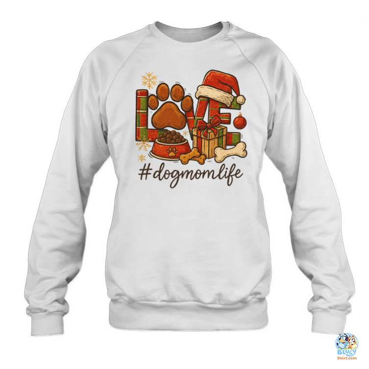 Dog Mom Life Shirt, Hoodie, and Sweatshirt - The Perfect Christmas Gift for Every Proud Dog Mom 4 dog mom life sweatshirt